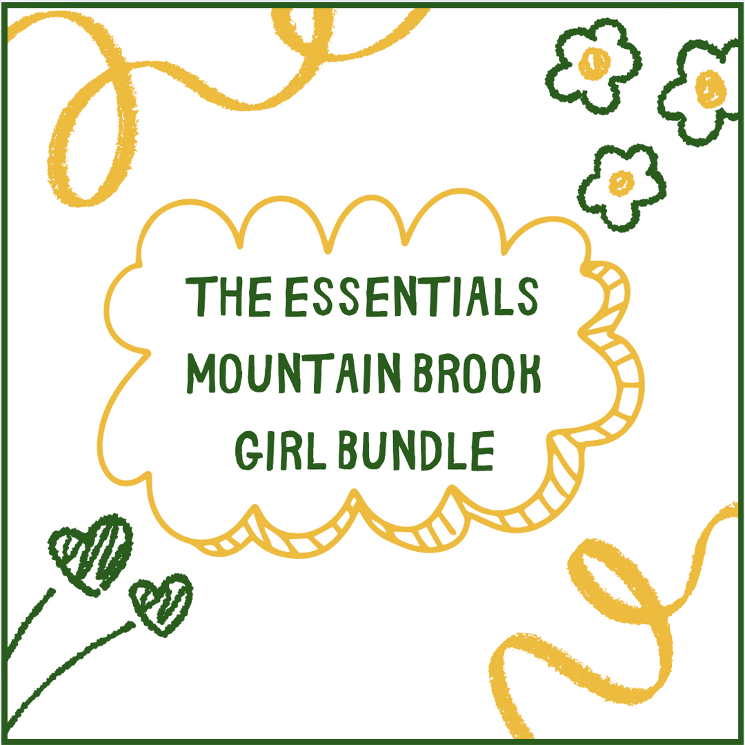 The Essentials Bundle - MOUNTAIN BROOK GIRL (Copy)