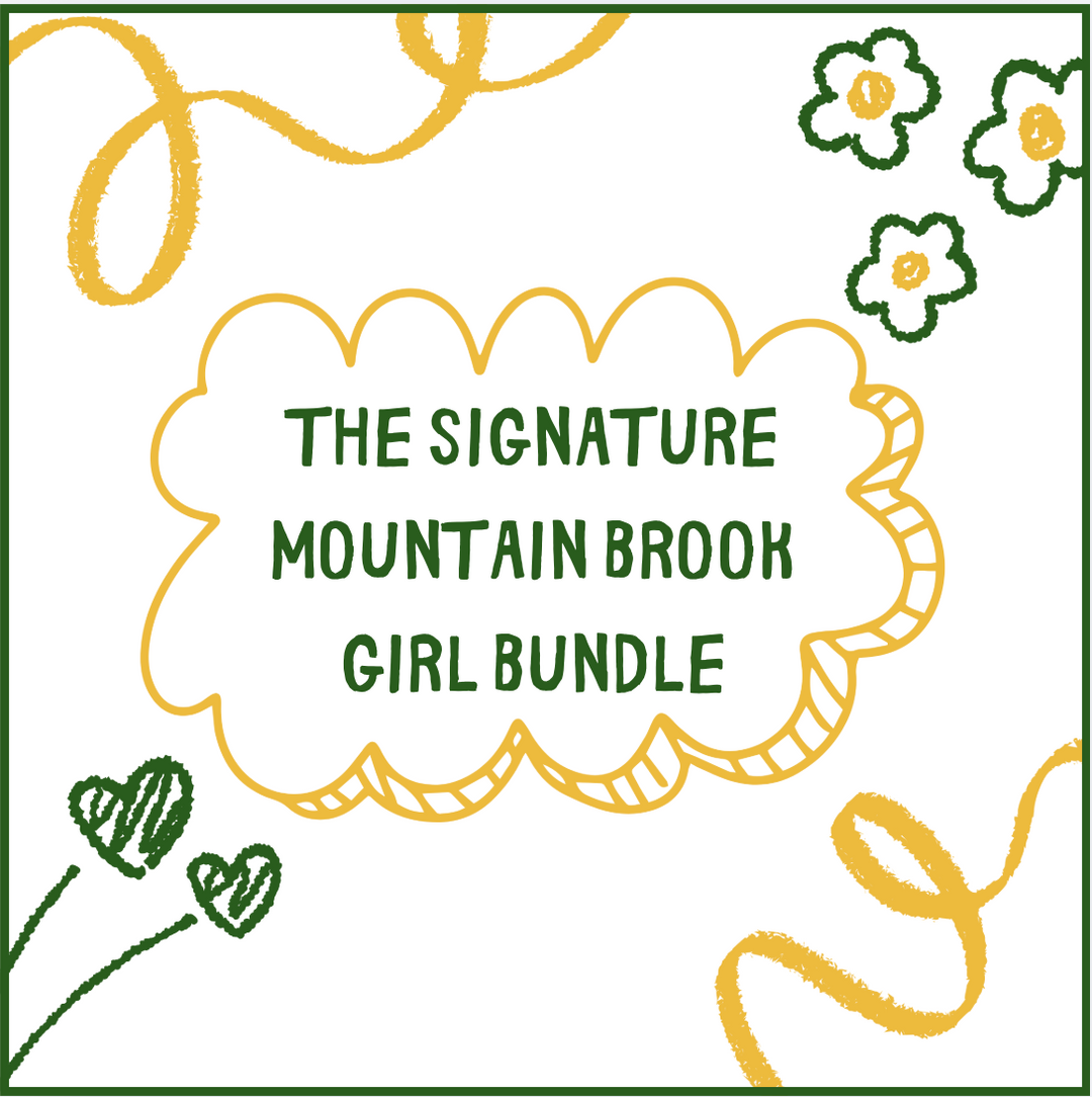 The Signature Bundle - MOUNTAIN BROOK GIRL (Copy)