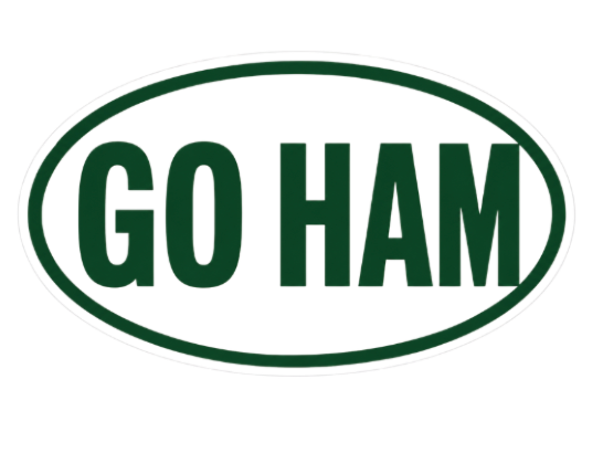 GO HAM Sticker