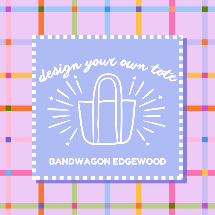 Design Your Own Tote Class: TUESDAY, JULY 28th
